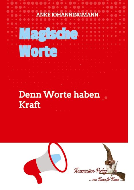 Anke Johanningmann: Magische Worte, Buch