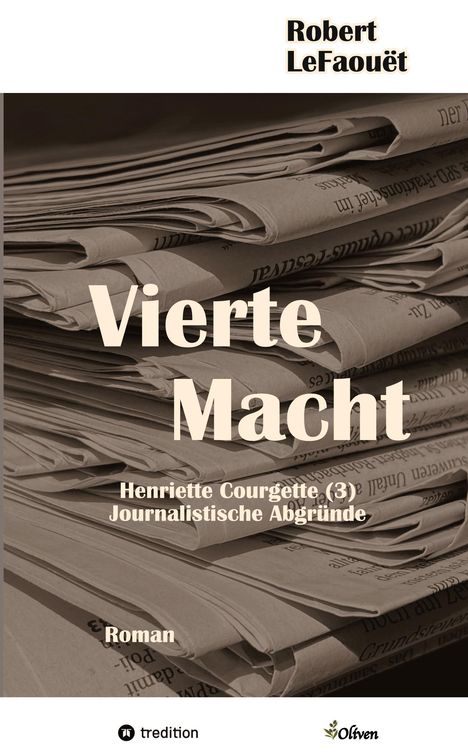 Robert LeFaouët: Vierte Macht, Buch