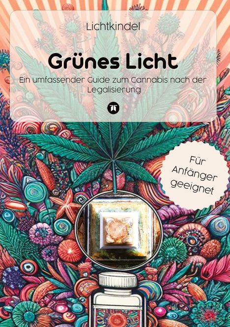 Lichtkindel: Grünes Licht, Buch