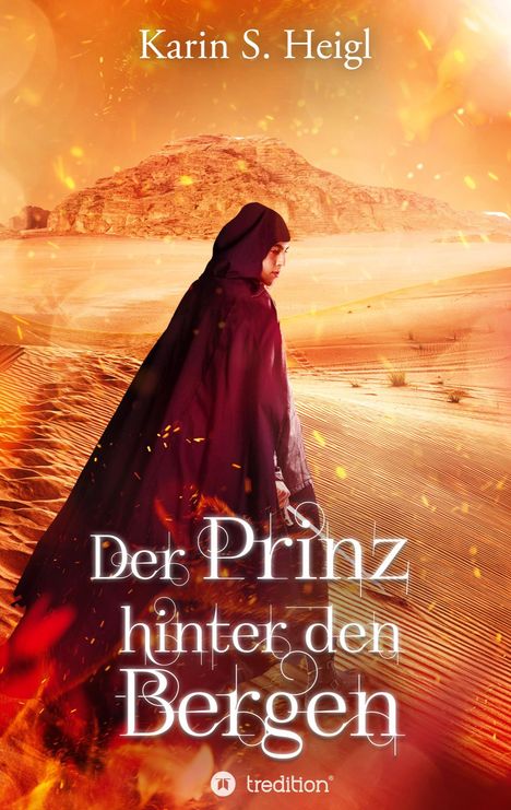 Karin S. Heigl: Der Prinz hinter den Bergen, Buch