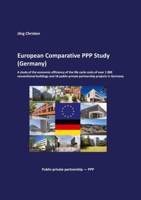 Jörg Christen: European Comparative PPP Study (Germany), Buch