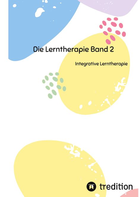 Nico Michaelis: Die Lerntherapie Band 2, Buch