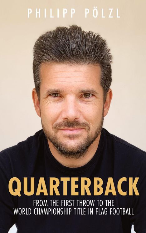 Philipp Pölzl: Quarterback, Buch