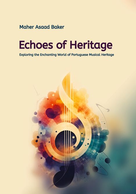 Maher Asaad Baker: Echoes of Heritage, Buch