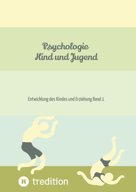 Nico Michaelis: Psychologie Kind und Jugend, Buch