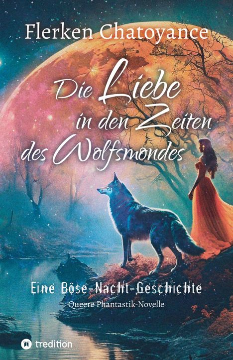 Flerken Chatoyance: Die Liebe in den Zeiten des Wolfsmondes, Buch
