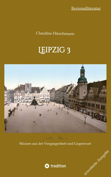 Claudine Hirschmann: Leipzig 3, Buch