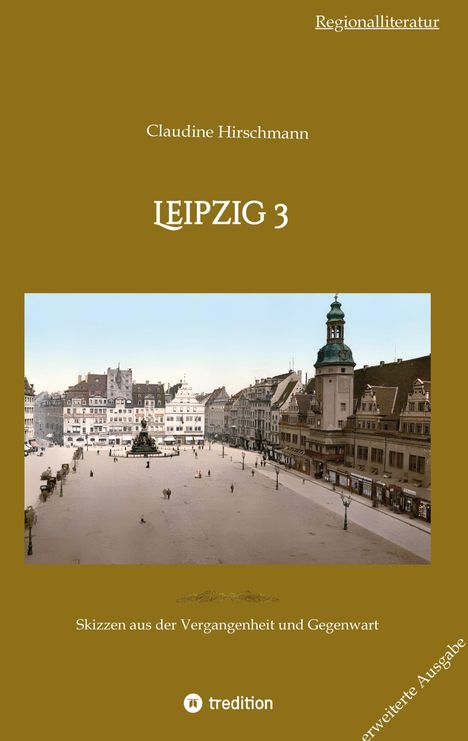 Claudine Hirschmann: Leipzig 3, Buch