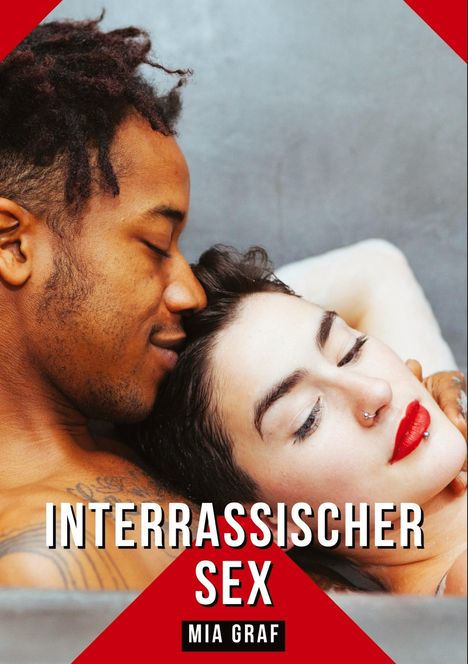 Mia Graf: Interrassischer Sex, Buch