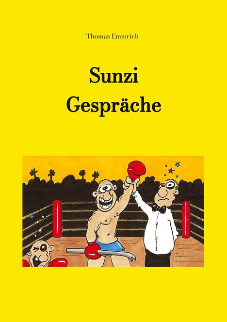 Thomas Emmrich: Sunzi Gespräche, Buch