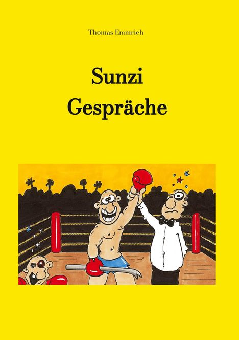 Thomas Emmrich: Sunzi Gespräche, Buch