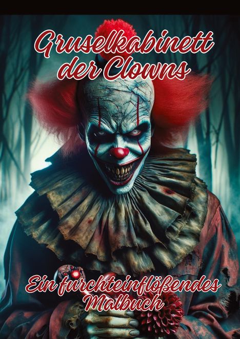 Ela Artjoy: Gruselkabinett der Clowns, Buch