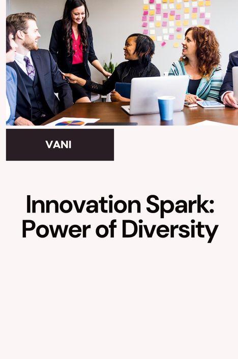 Vani: Unlocking Talent: Diverse Teams Win, Buch