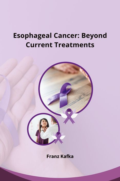 Sharlin: Esophageal Cancer: Beyond Current Treatments, Buch