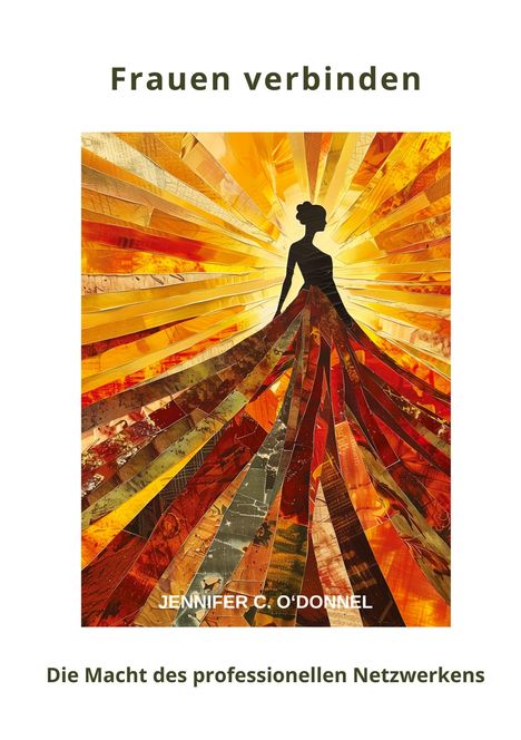 Jennifer C. O'Donnel: Frauen verbinden, Buch