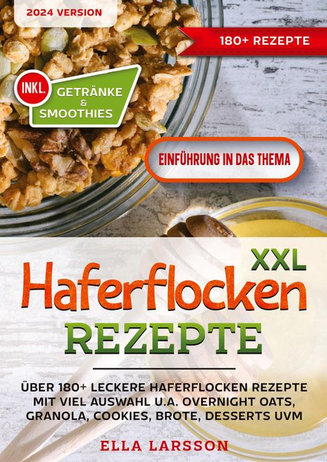 Ella Larsson: XXL Haferflocken Rezepte, Buch