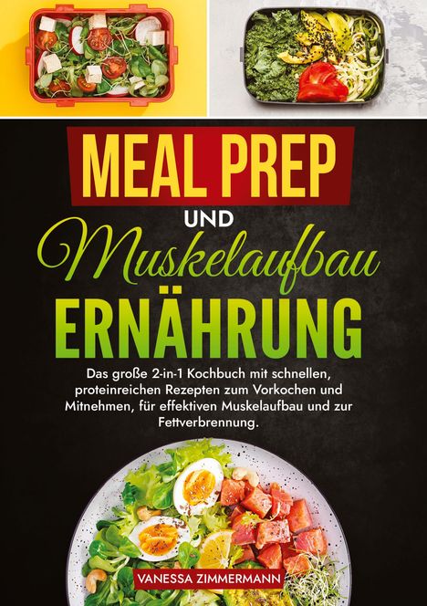 Vanessa Zimmermann: Meal Prep und Muskelaufbau Ernährung, Buch