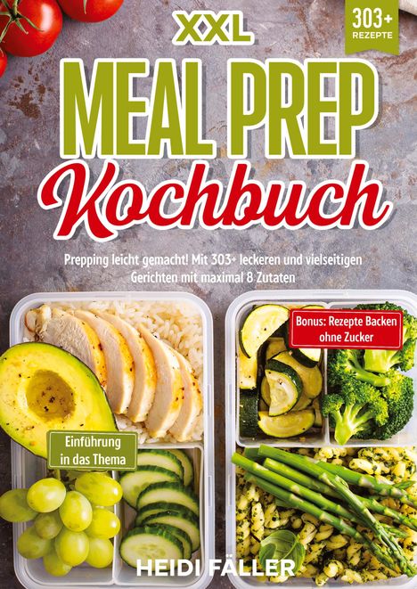 Heidi Fäller: XXL Meal Prep Kochbuch, Buch