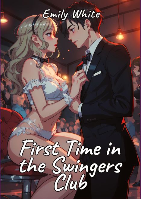 Emily White: First Time in the Swingers Club, Buch