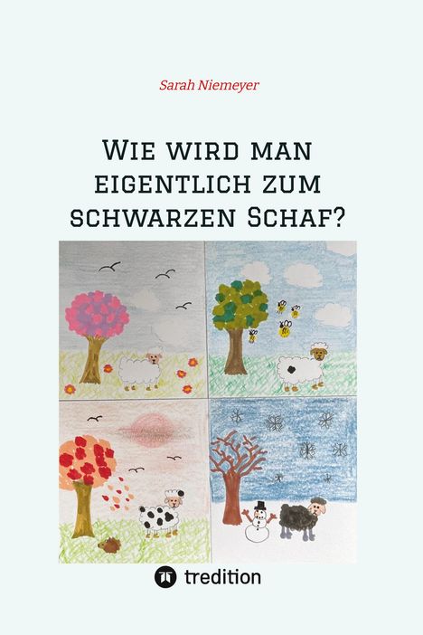 Sarah Niemeyer: Wie wird man eigentlich zum schwarzen Schaf?, Buch