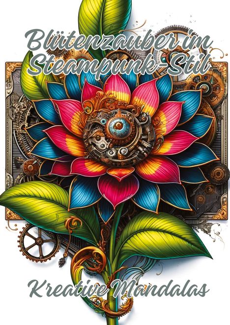 Ela Artjoy: Blütenzauber im Steampunk-Stil, Buch
