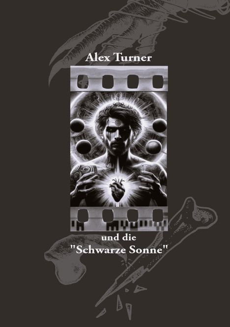 Klaus Hartmann (geb. 1959): Alex Turner und die "Schwarze Sonne", Buch