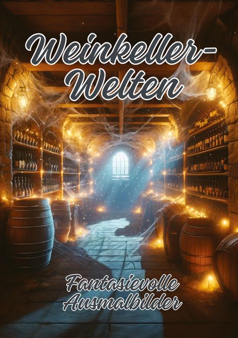 Ela Artjoy: Weinkeller-Welten, Buch