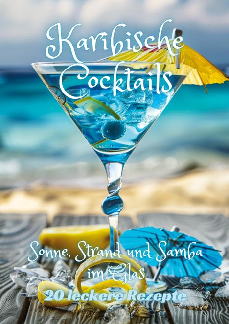 Diana Kluge: Karibische Cocktails, Buch
