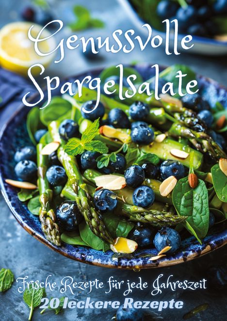 Diana Kluge: Genussvolle Spargelsalate, Buch