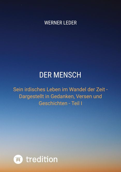 Werner Leder: Der Mensch, Buch