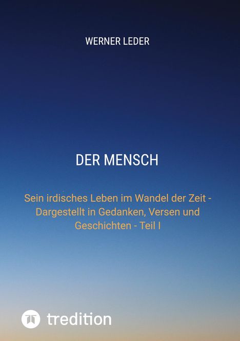 Werner Leder: Der Mensch, Buch