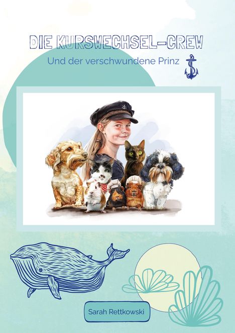 Sarah Rettkowski: Die Kurswechsel-Crew, Buch