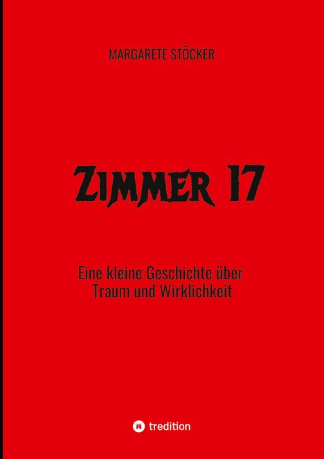 Margarete Stöcker: Zimmer 17, Buch