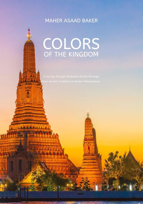 Maher Asaad Baker: Colors of the Kingdom, Buch