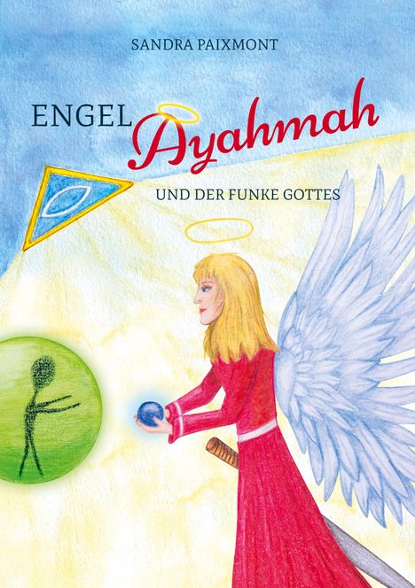 Sandra Paixmont: Engel Ayahmah, Buch