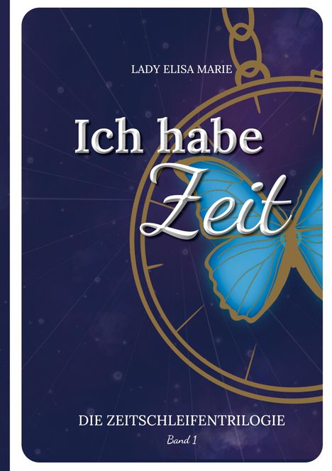 Lady Elisa Marie: Elisa Marie, L: Ich habe Zeit, Buch