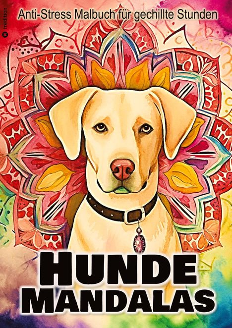 Beau Barkside: Hunde Mandalas Malbuch für Erwachsene Jugendliche Frauen Männer, Buch