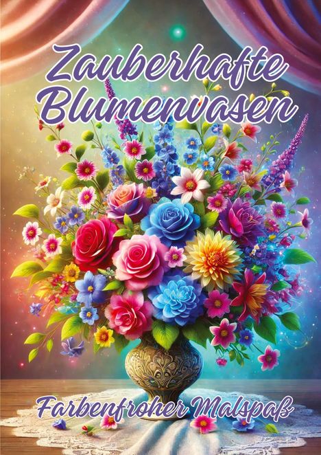 Ela Artjoy: Zauberhafte Blumenvasen, Buch