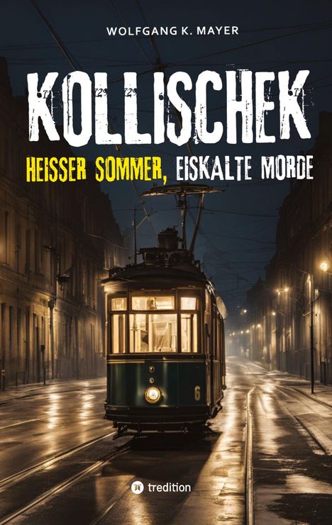 Wolfgang K. Mayer: Kollischek, Buch