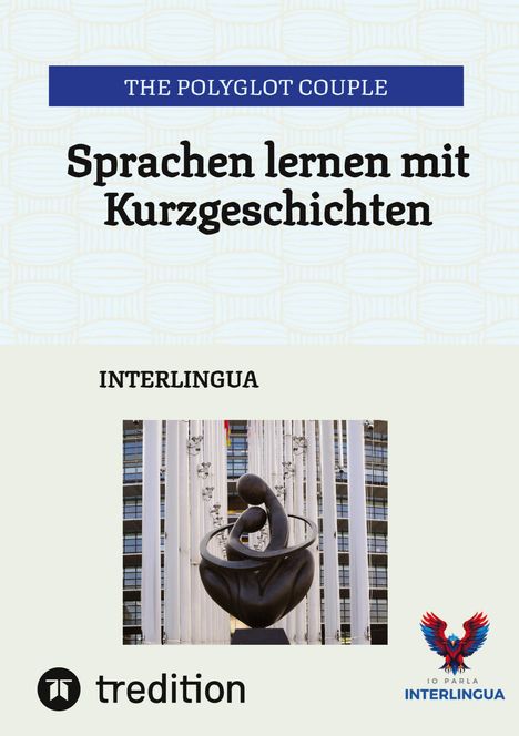 The Polyglot Couple: Sprachen lernen mit Kurzgeschichten, Buch