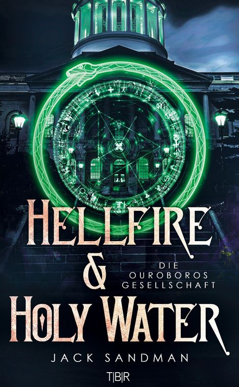 Jack Sandman: Hellfire and Holy Water II - Die Ouroboros-Gesellschaft, Buch