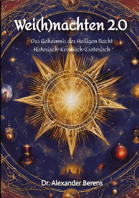 Alexander Berens: Wei(h)nachten 2.0, Buch