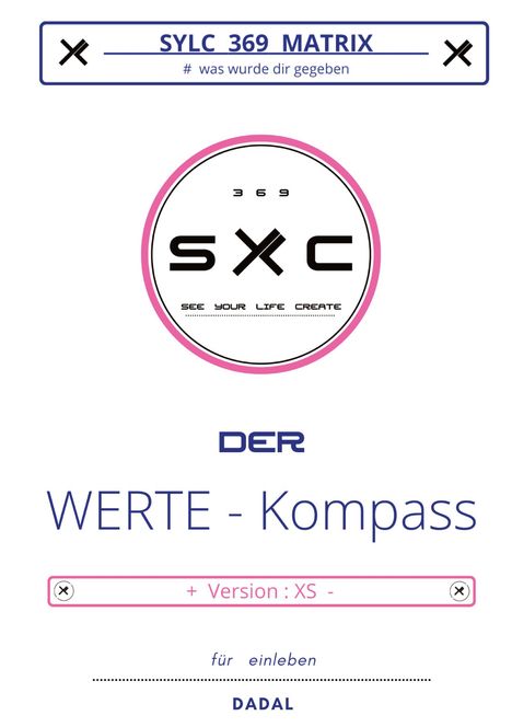 Dadal: SYLC 369 MATRIX / Der WERTE - Kompass / Version : XS, Buch