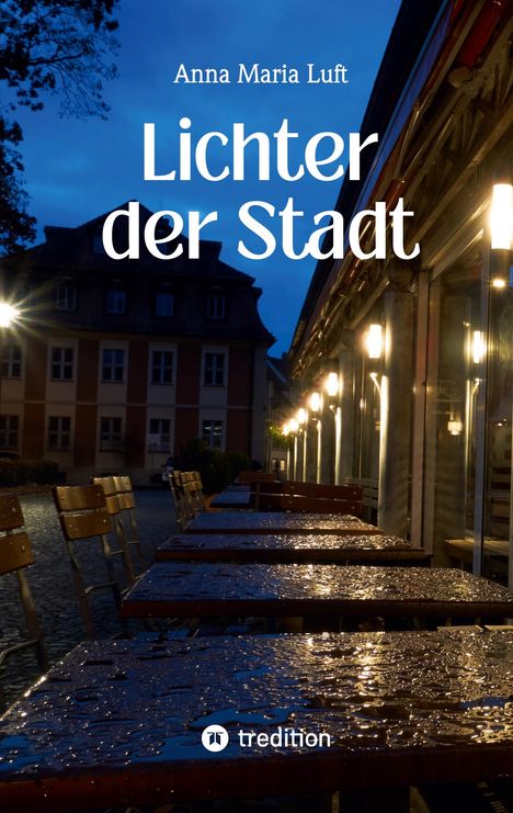 Anna Maria Luft: Lichter der Stadt, Buch