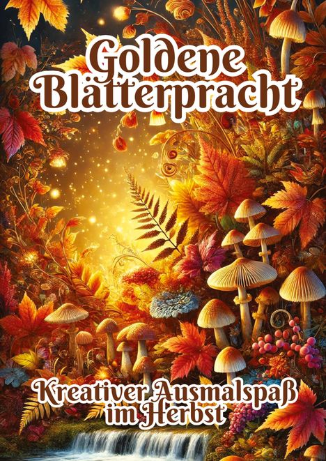 Fabian Kluge: Goldene Blätterpracht, Buch