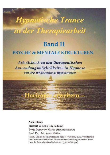 Herbert Weiss: Hypnotische Trance in der Therapiearbeit, Buch