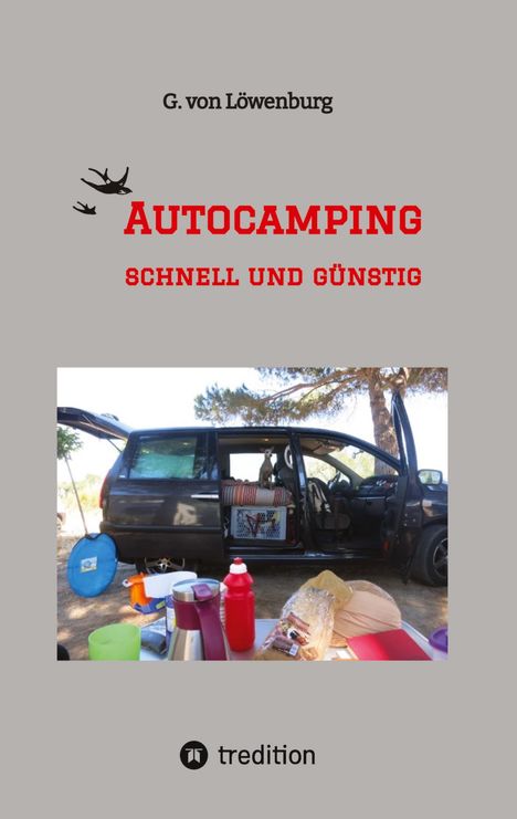 G. von Löwenburg: AUTOCAMPING - SCHNELL und GÜNSTIG, Buch