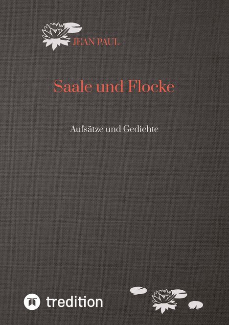 Jean Paul: Saale und Flocke, Buch