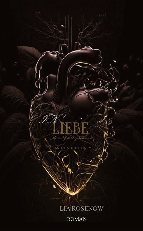 Lia Rosenow: In Liebe¿Meine Zeit ist gekommen, Buch