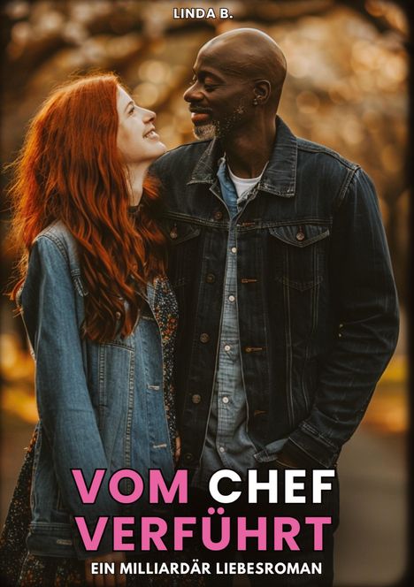 Linda B.: Vom Chef verführt, Buch